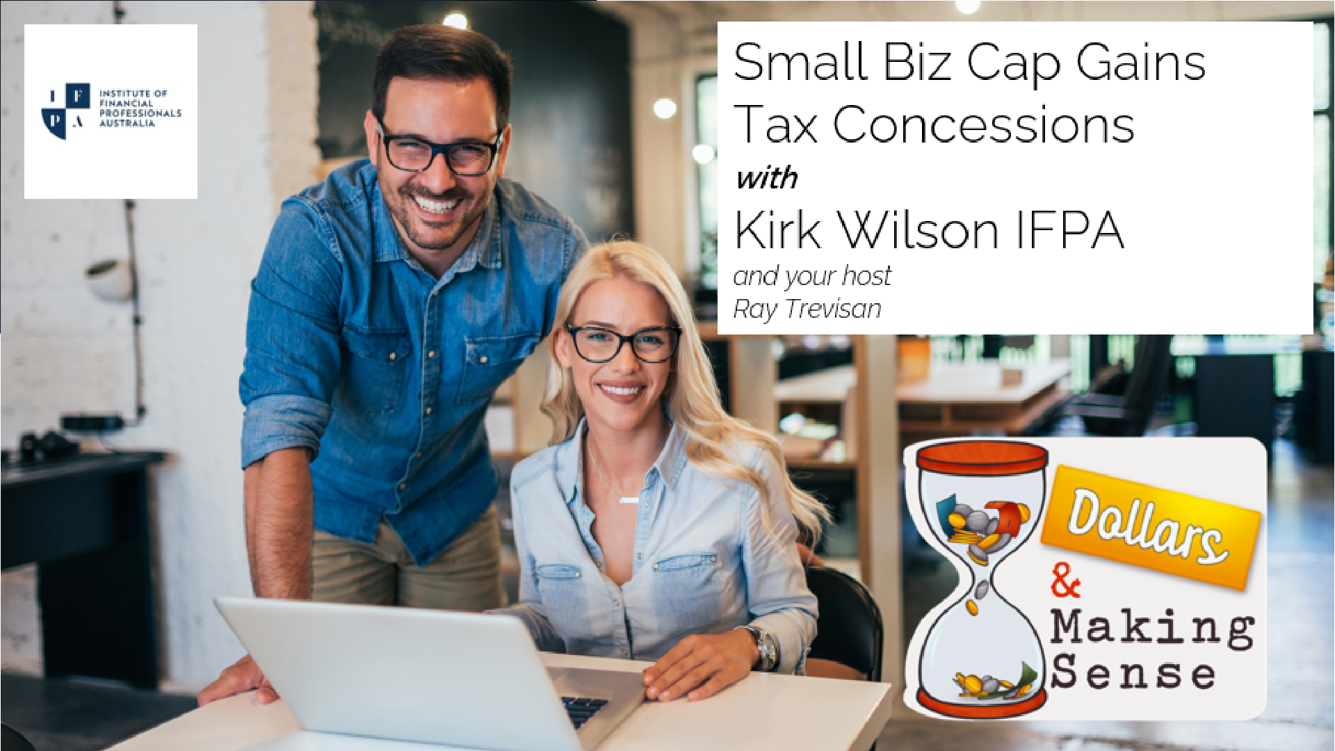 Small Biz & CGT - Dollars & Making Sense 21 Mar 2023